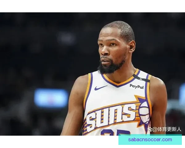 杜兰特狂砍40分7篮板5助攻仍难救主乌度卡被驱逐惹争议